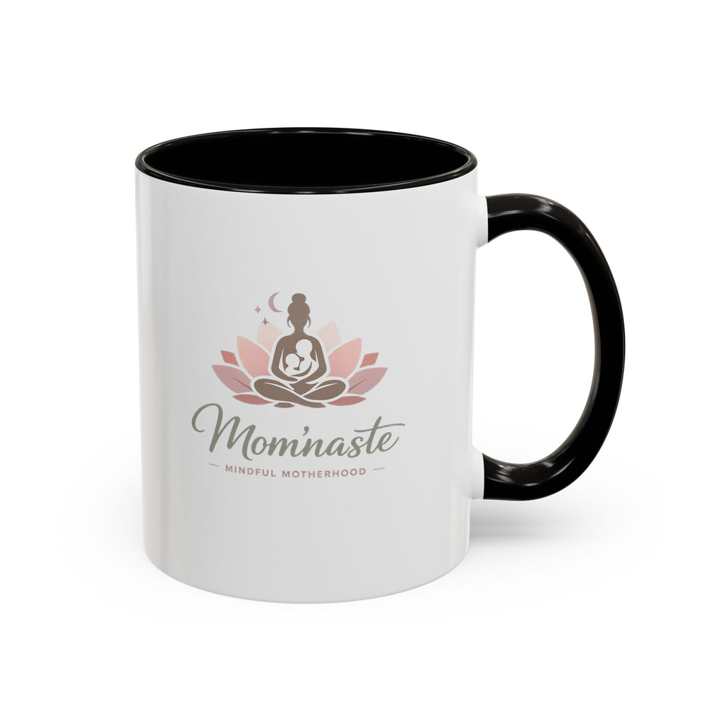 Ceramic Mug — Mindful Motherhood Coffee Cup (11oz)