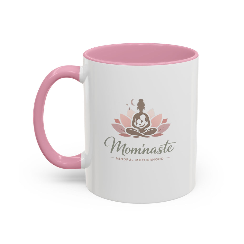 Ceramic Mug — Mindful Motherhood Coffee Cup (11oz)